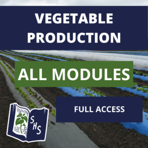 Vegetable Production - Full Course Access
